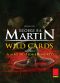 [Wild Cards 07] • Wild Cards · Livro 7 · A Mão Do Homem Morto